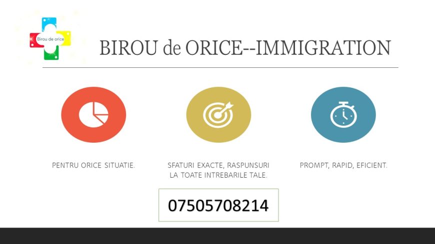 BIROU DE ORICE IMMIGRATION
